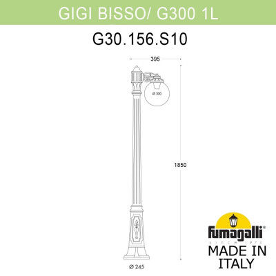 Садово-парковый фонарь FUMAGALLI GIGI BISSO/G300 1L G30.156.S10.VYF1R