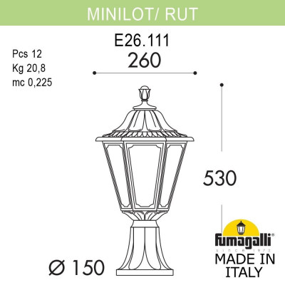 Ландшафтный фонарь FUMAGALLI MINILOT/RUT E26.111.000.VXE27